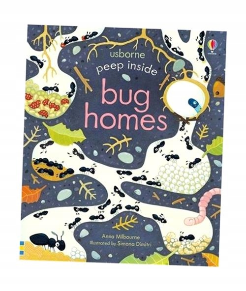 PEEP INSIDE BUG HOMES