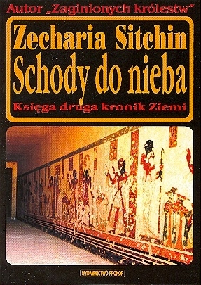 ZECHARIA SITCHIN SCHODY DO NIEBA ZECHARIA SITCHIN