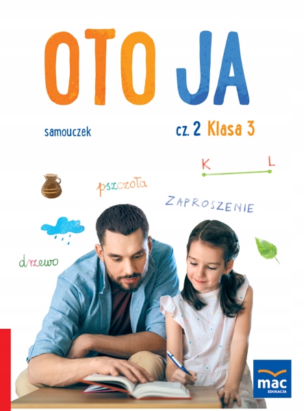 

Oto Ja Samouczek Klasa 3 Część 2