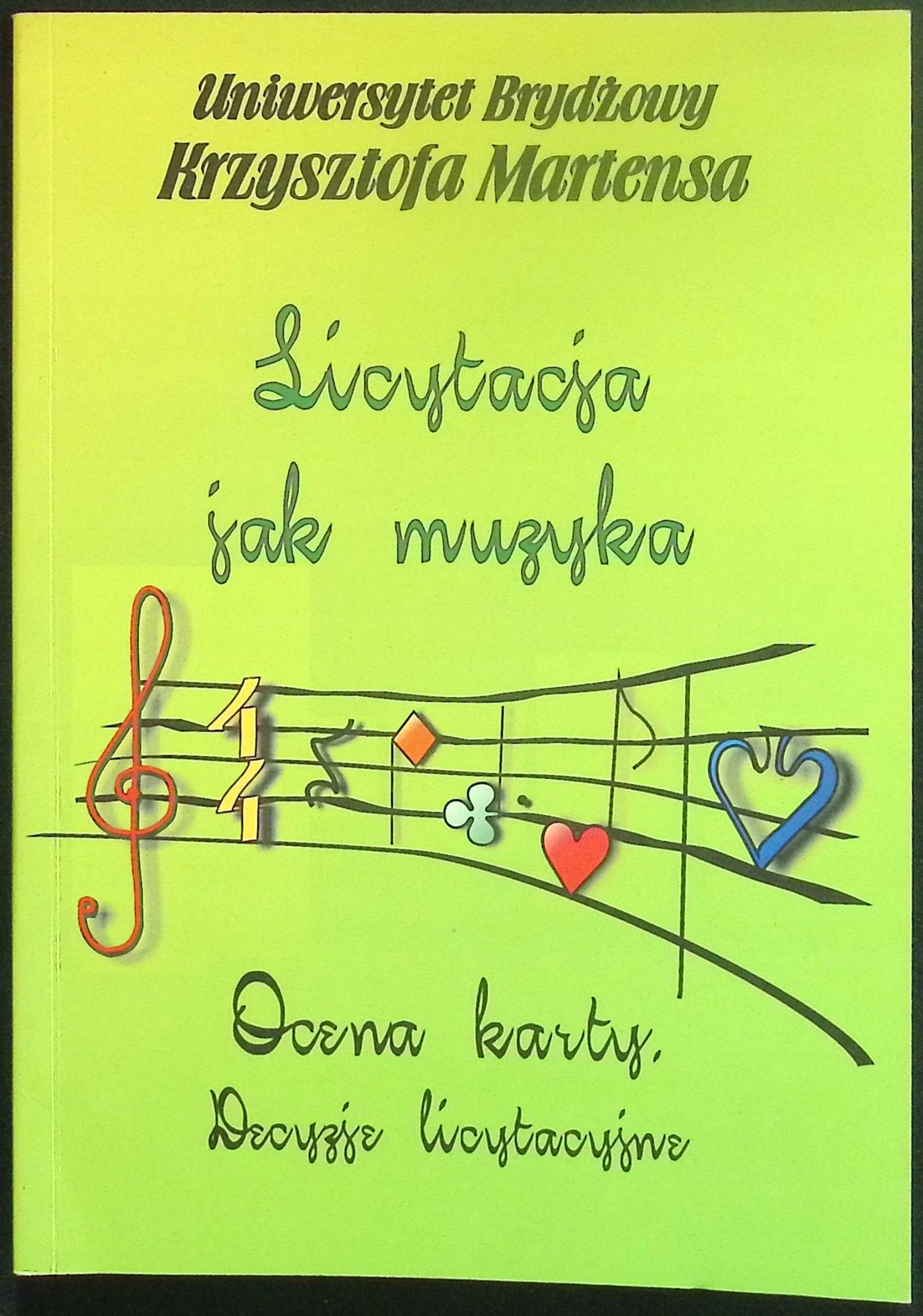 Licytacja jak muzyka Ocena karty Martensa