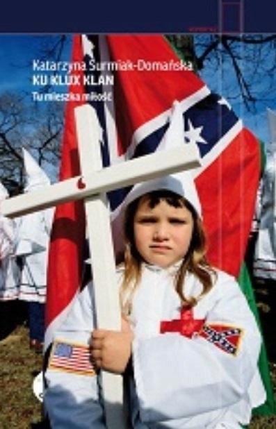 Ku Klux Klan. Tu Mieszka Miłość WYD.2-Zdjęcie-0