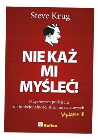 NIE KAŻ MI MYŚLEĆ!, STEVE KRUG