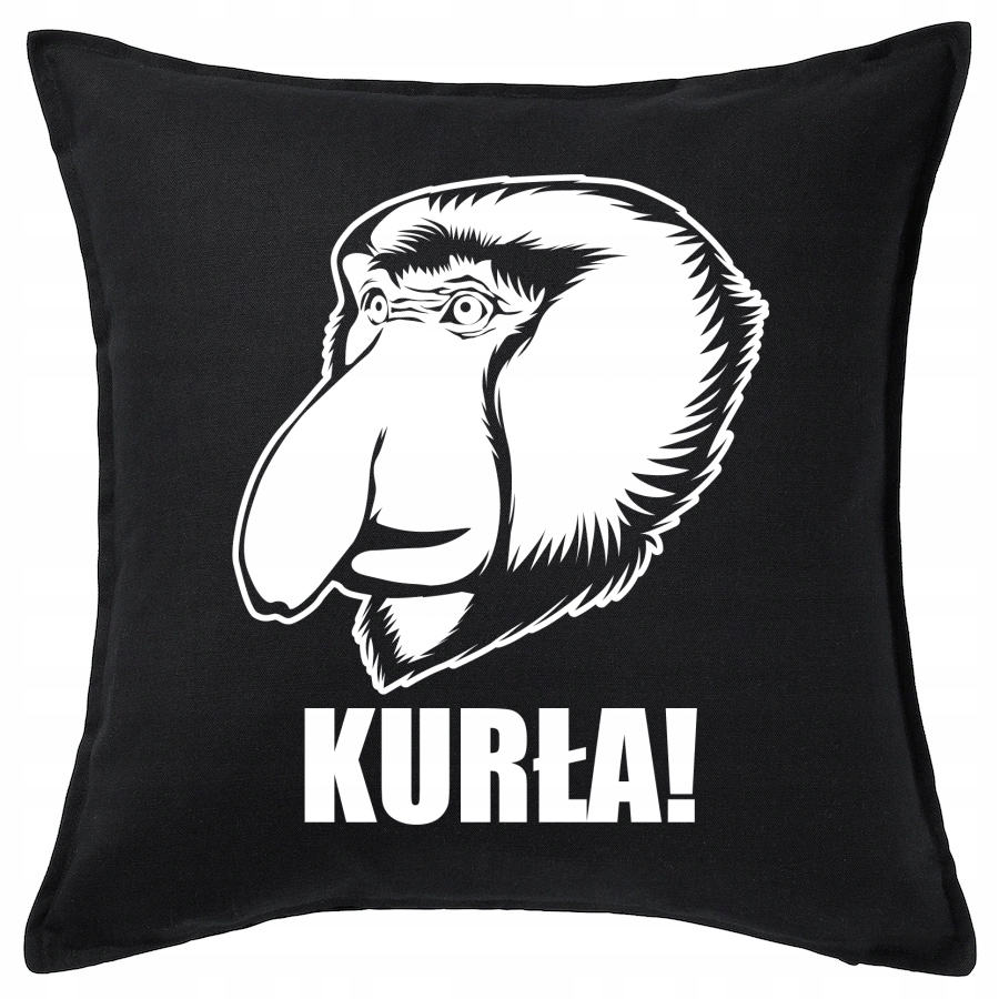 

Kurła Nosacz śmieszny Janusz poduszka