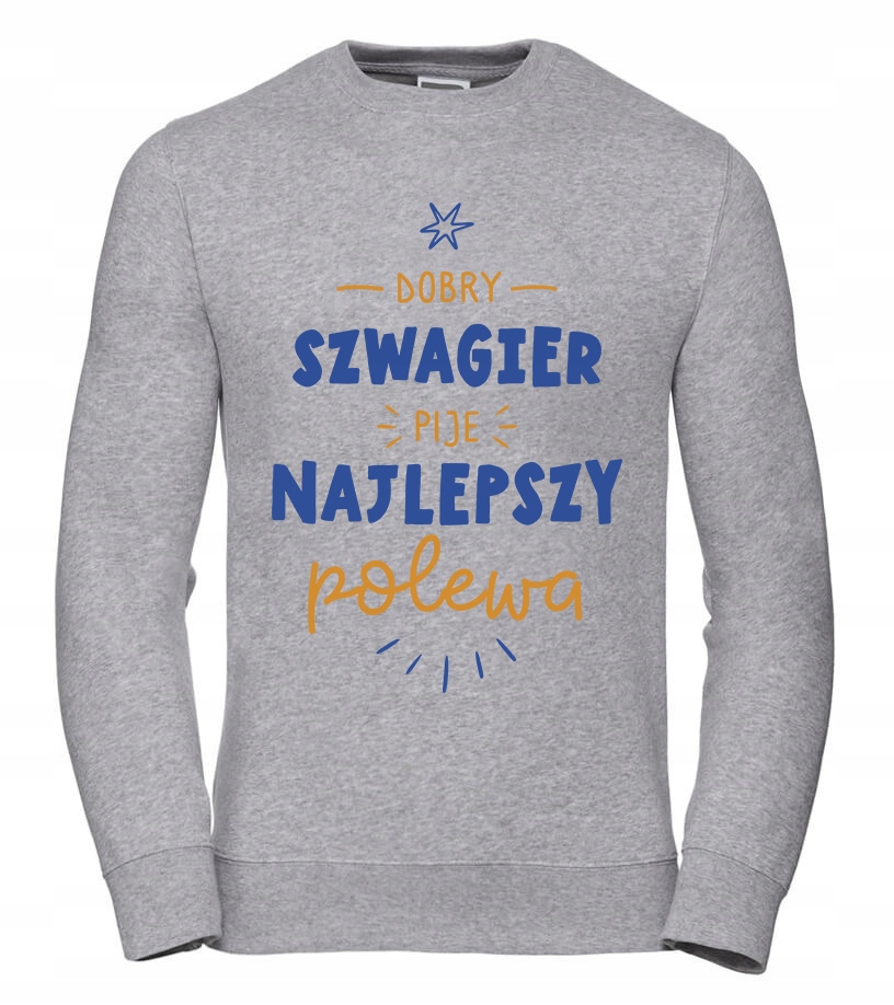 Pánská Mikina Dobrý švagr Pije 3XL Šedá Pro něj Chlapa Manžela Chlapa