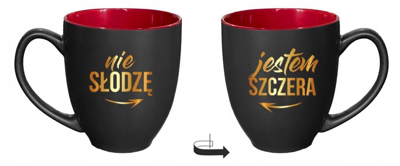 

Kubek Kobiecy 480ml Nie Słodzę, Jestem Szczera