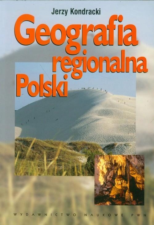 

Geografia Regionalna Polski, Kondracki Jerzy