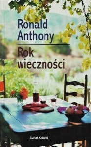 ROK WIECZNOŚCI Ronald ANTHONY