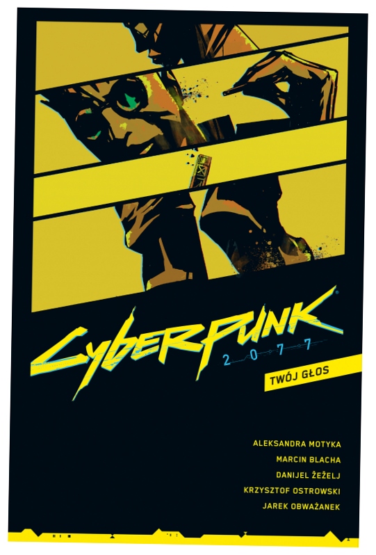 Twój głos. Cyberpunk 2077. Tom 2