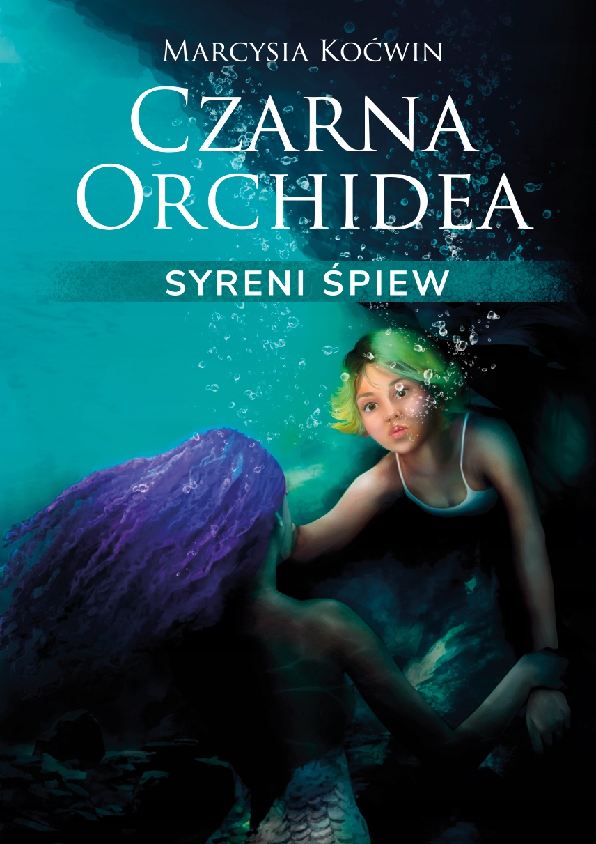 (e-book) Czarna Orchidea. Syreni Śpiew