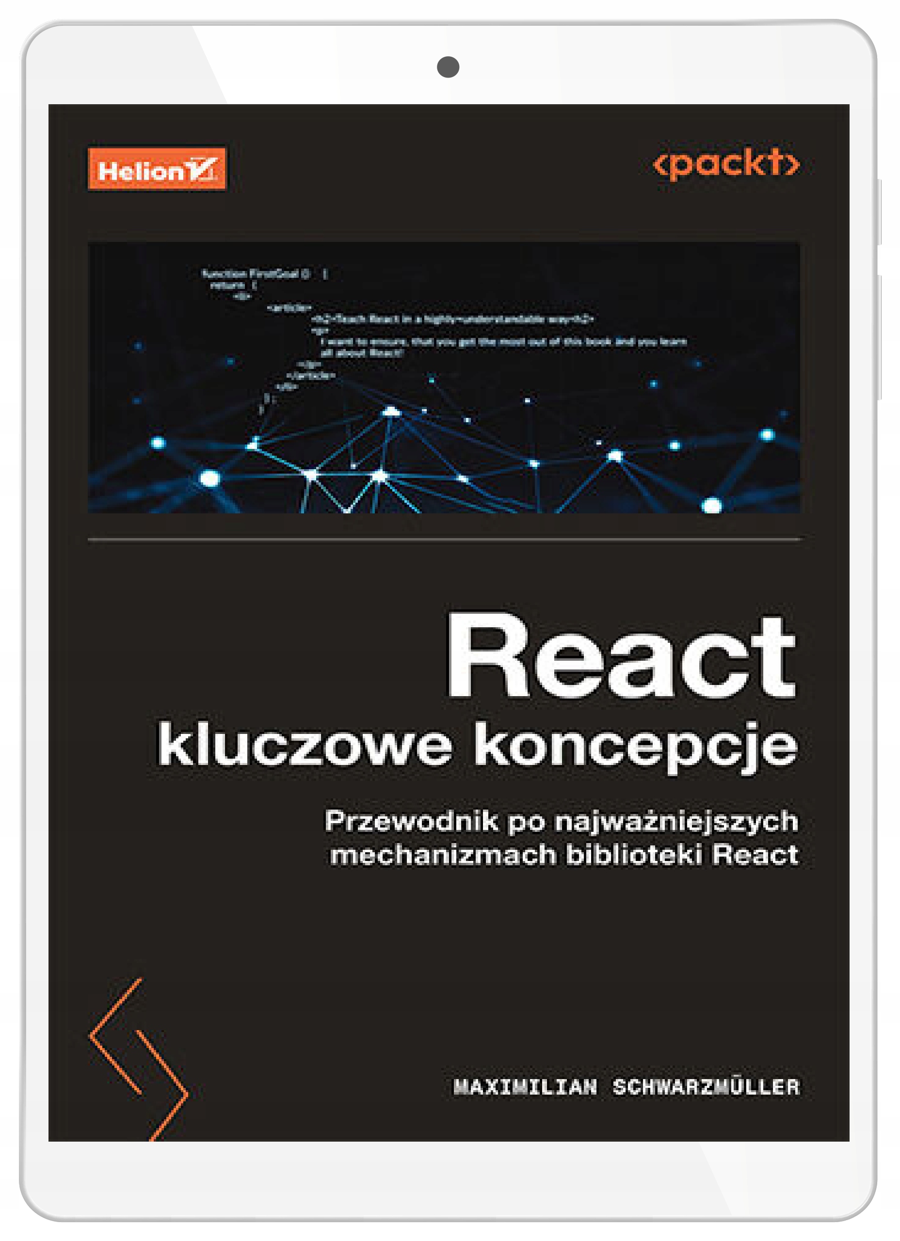 React: kluczowe koncepcje. Przewodnik po