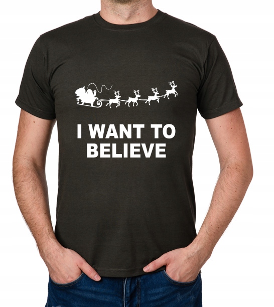 

koszulka I Want To Believe In Santa Claus prezent