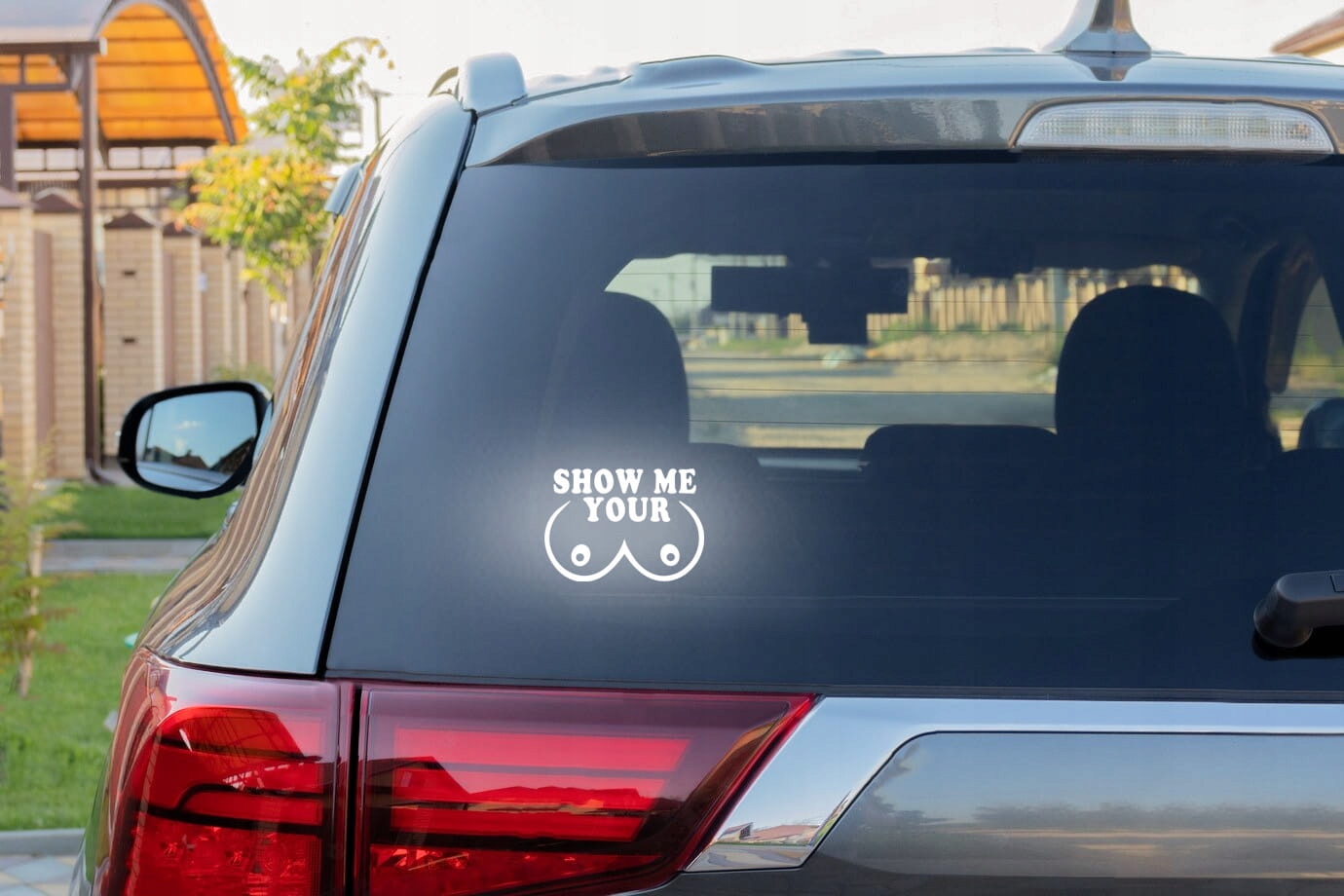 SHOW ME YOUR - Naklejka na samochód na auto - ODBL Producent Inny