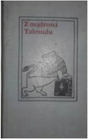 Z mądrości Talmudu - S Datner