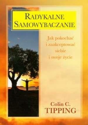 

Radykalne Samowybaczanie Tipping Colin C.