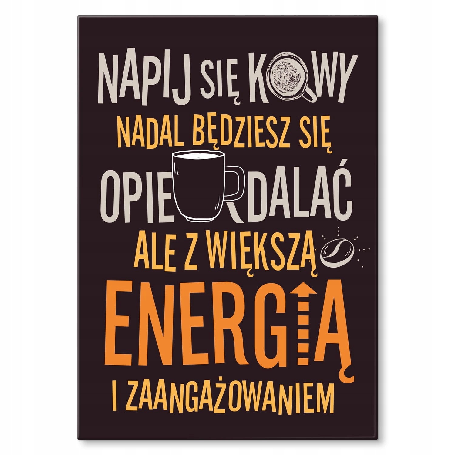 Dárek humor plakát plech nápis dárek do kuchyně jídelny Dejte si kávu