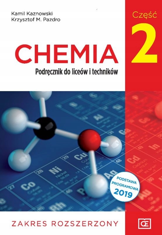 

Chemia. Podręcznik część 2. Zakres rozszerzony