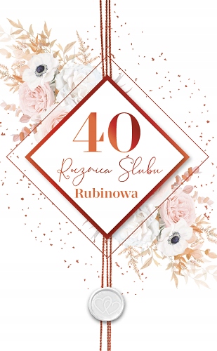 

Na 40 rocznicę ślubu Rubinową kartki Premium LUX75