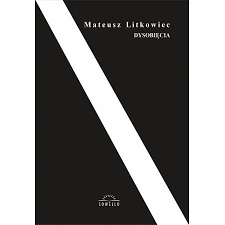 Dysobięcia Mateusz Litkowiec (opis)