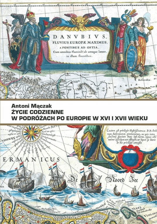 

Życie codzienne w podróżach po Europie w XVI i