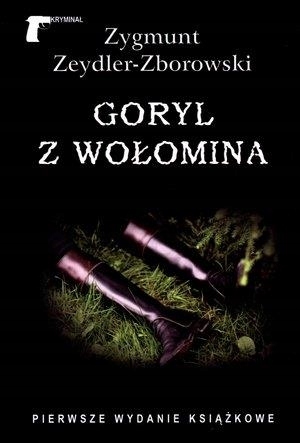 Goryl z Wołomina Zygmunt Zeydler-Zborowski
