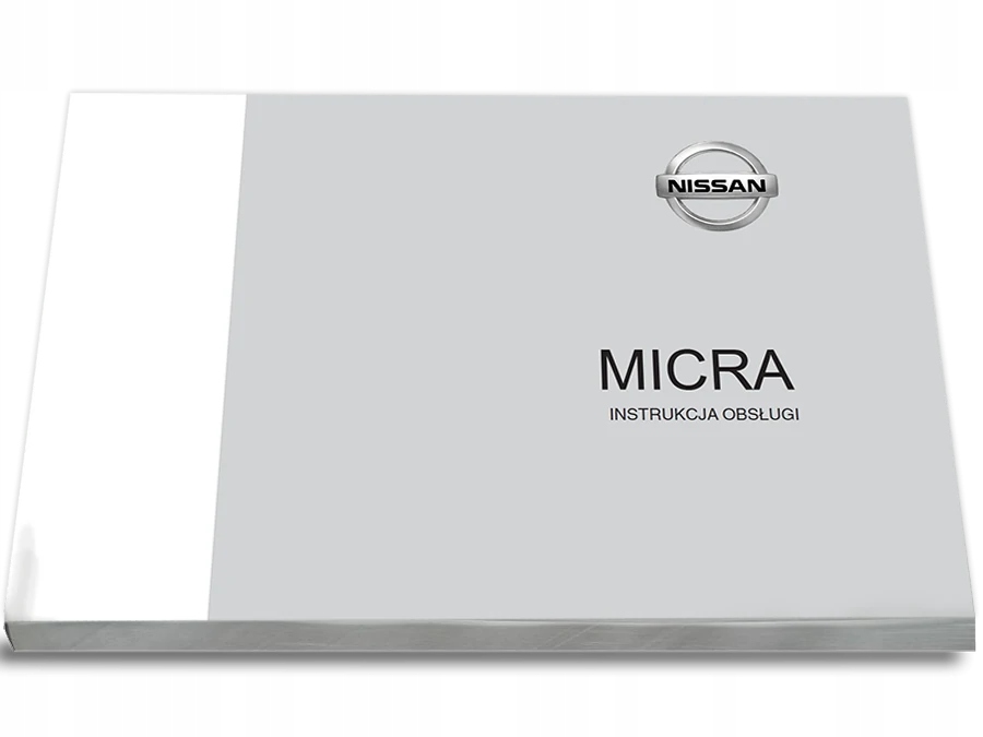 

Nissan Micra K12 2003-2010+Radio Instrukcja Obsług