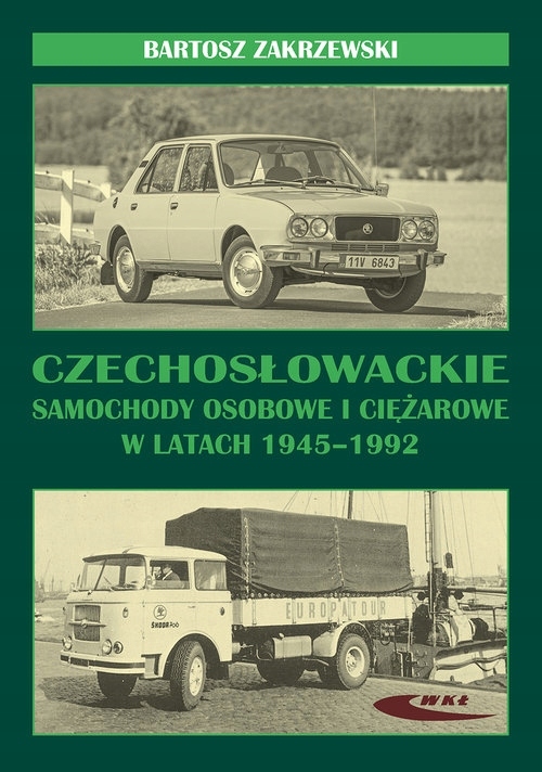 Czechosłowackie Samochody Osobowe I Ciężarowe Bartosz Zakrzewski