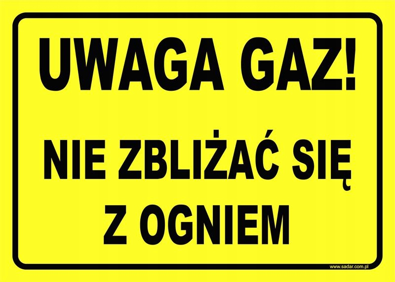 

Tabliczka Uwaga Gaz! Nie Zbliżać Się Z Ogniem