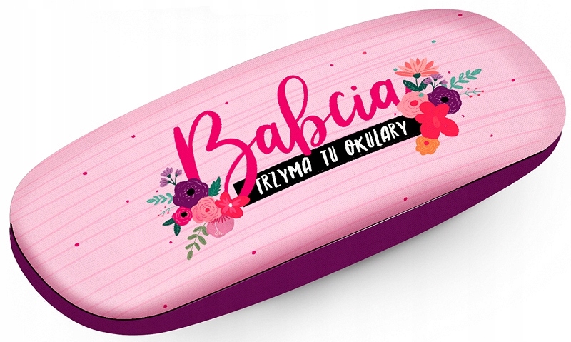 

Etui Na Okulary Babcia Trzyma Tu Okulary