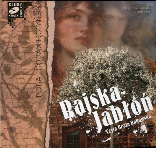 Audiobook | Rajska Jabłoń - Pola Gojawiczyńska