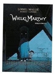 Wielki Martwy T.2 W.2, Praca Zbiorowa