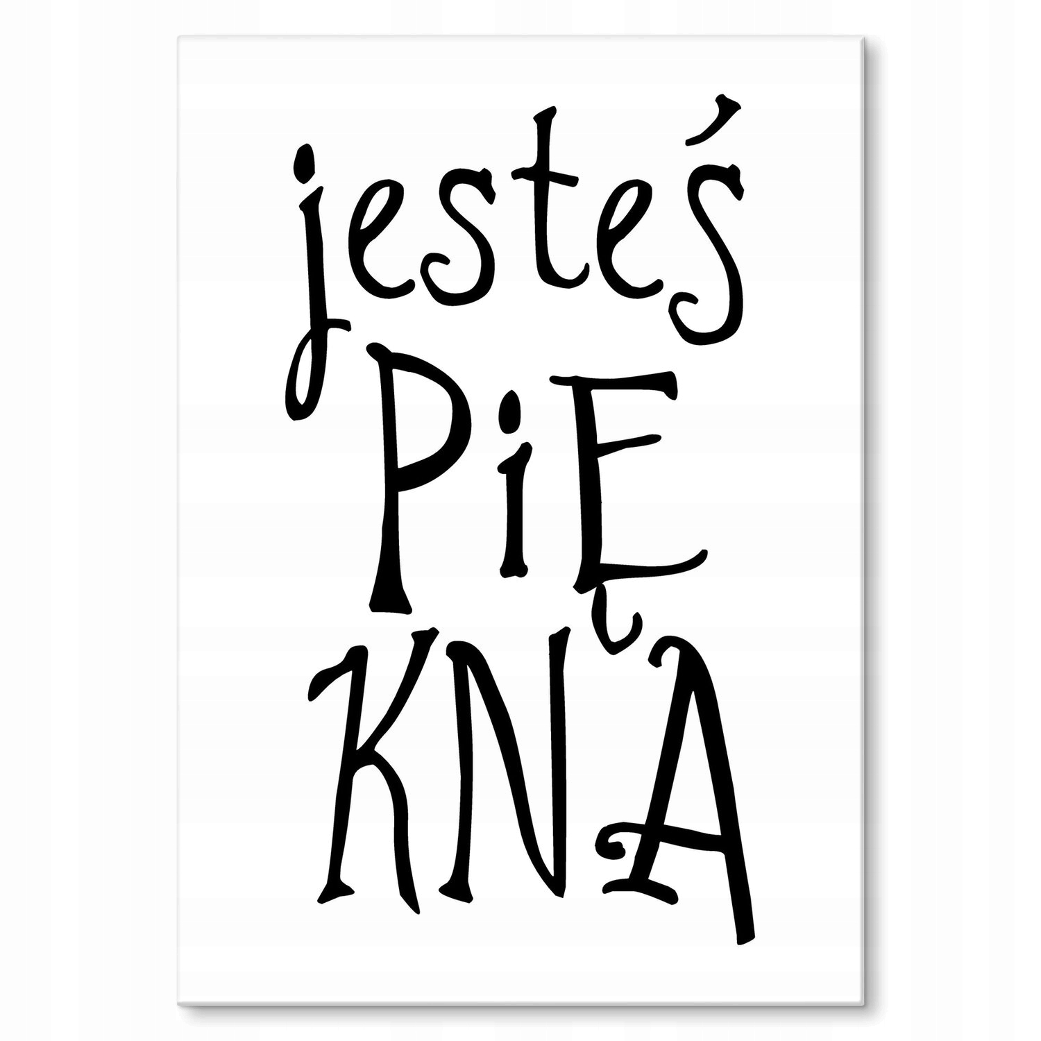 Kovový plakát Jsi krásná Dárek 22 x 31 cm