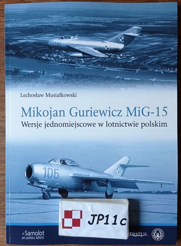 MiG-15. Jednomístné verze v polském letectvu Stratus Pl
