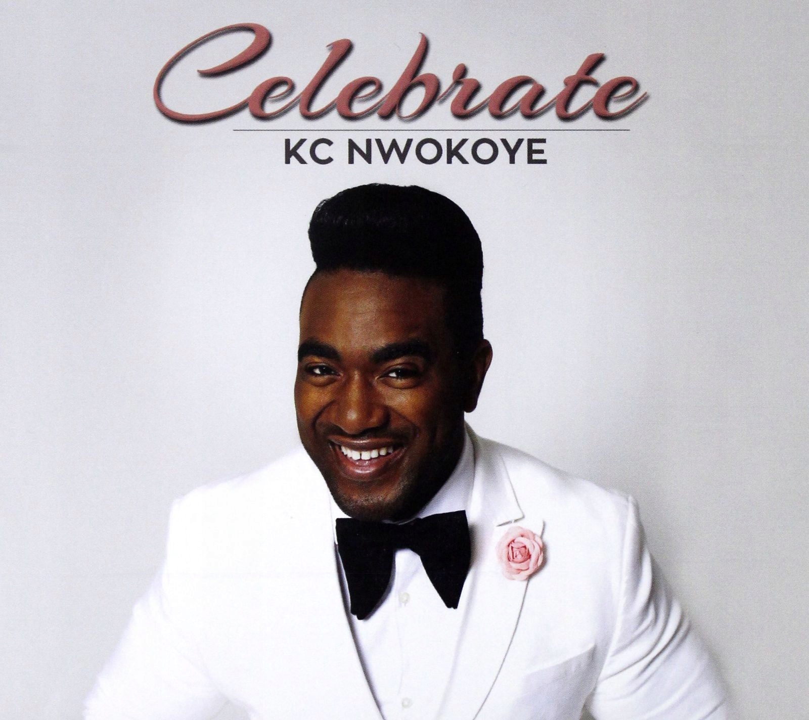 Kc Nwokoye: Celebrate [CD]