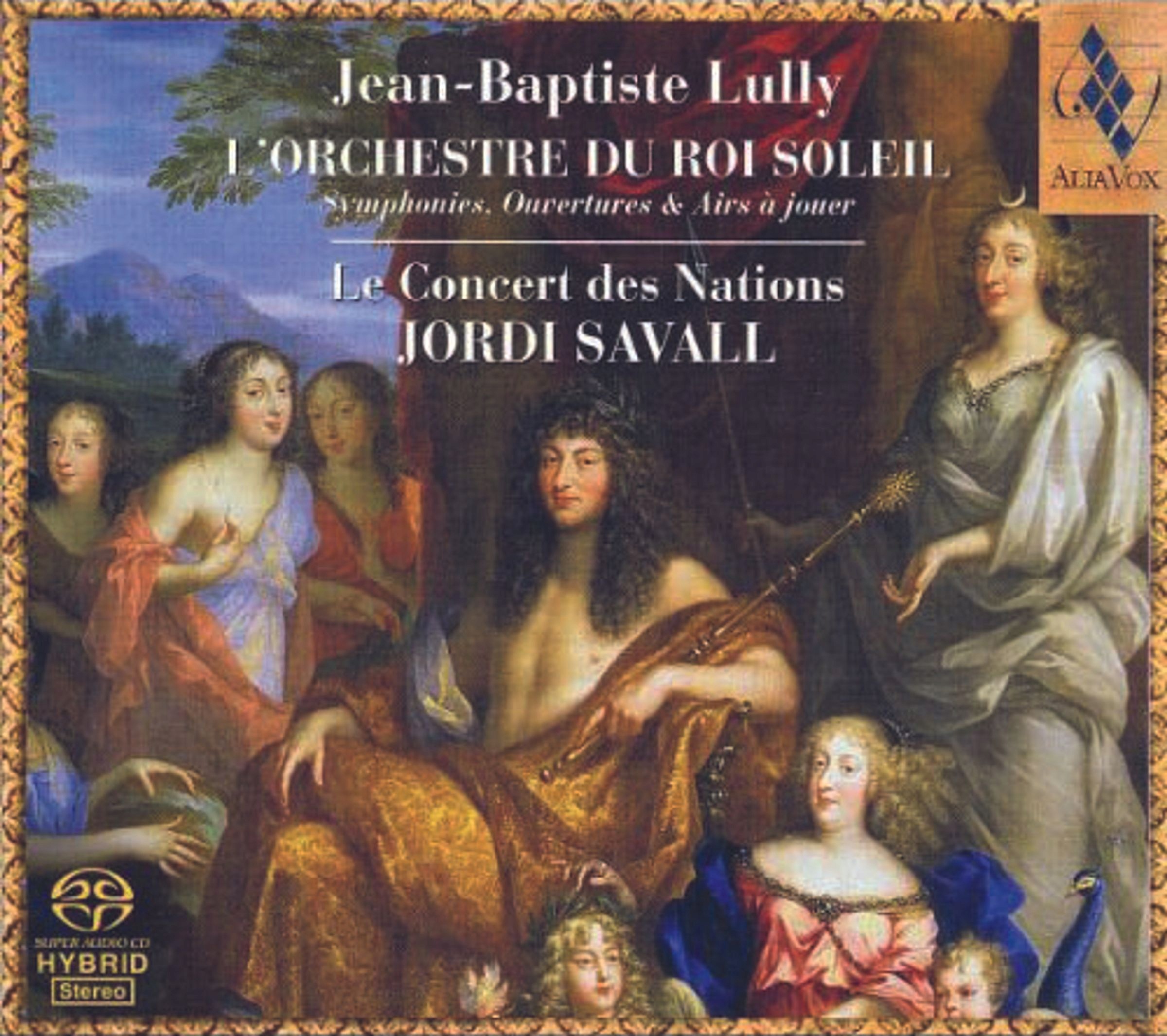 Savall Jordi/Le Concert des Nations Lully: L'Orchestre Du Roi (sacd)
