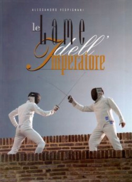 Le lame dell imperatore Alessandro Vespignani