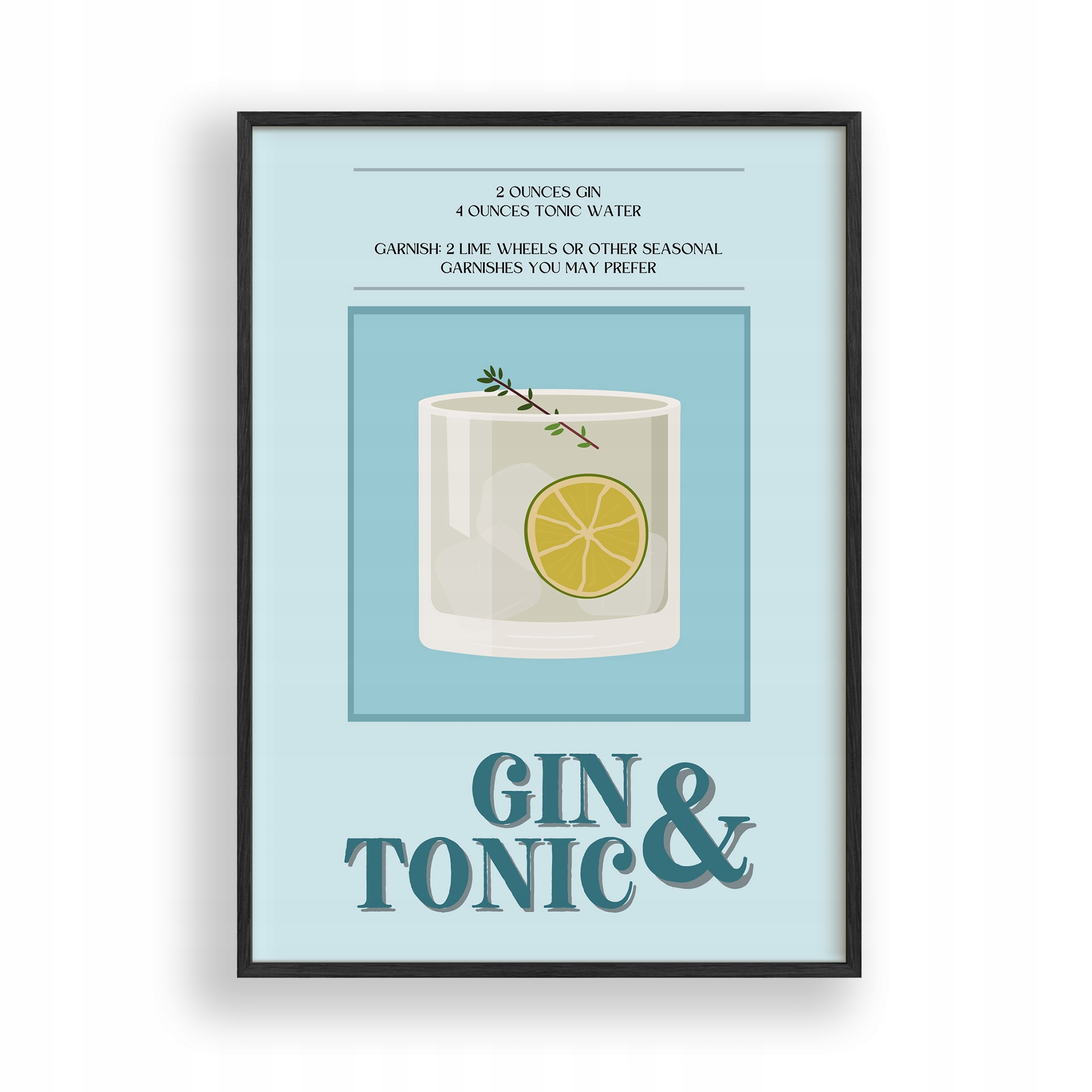 Obraz Gin & Tonic Drink Plakát Rámeček Dřevěný Černý 30x42 cm