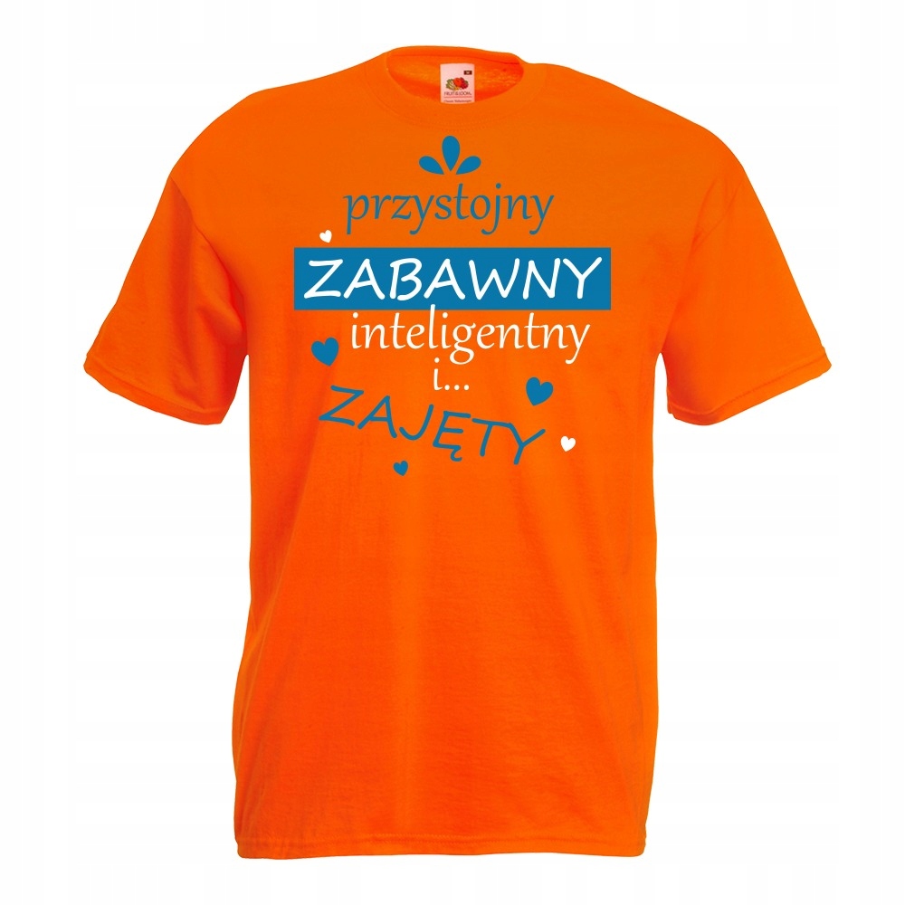 

Koszulka przystojny zabawny zajęty L pomarańczowa