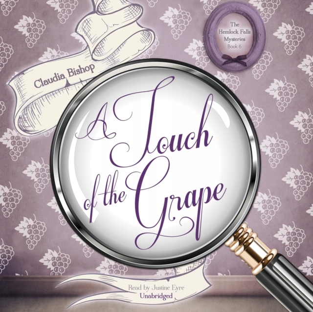 Touch of the Grape - Bishop, Claudia AUDIOBOOK