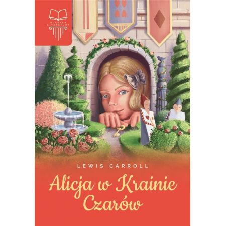 ALICJA W KRAINIE CZARÓW LEWIS CARROLL