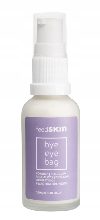 Feedskin, Bye Eye Bag Serum pod oczy, 30 ml