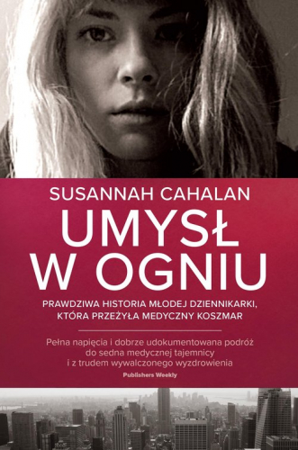Umysł w ogniu Susannah Cahalan