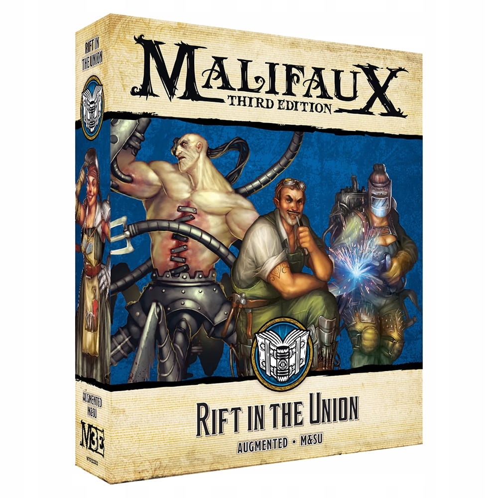 Rift in the Union, Malifaux 3rd Edition
