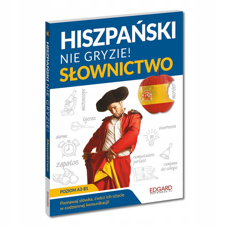 HISZPAŃSKI NIE GRYZIE SŁOWNICTWO