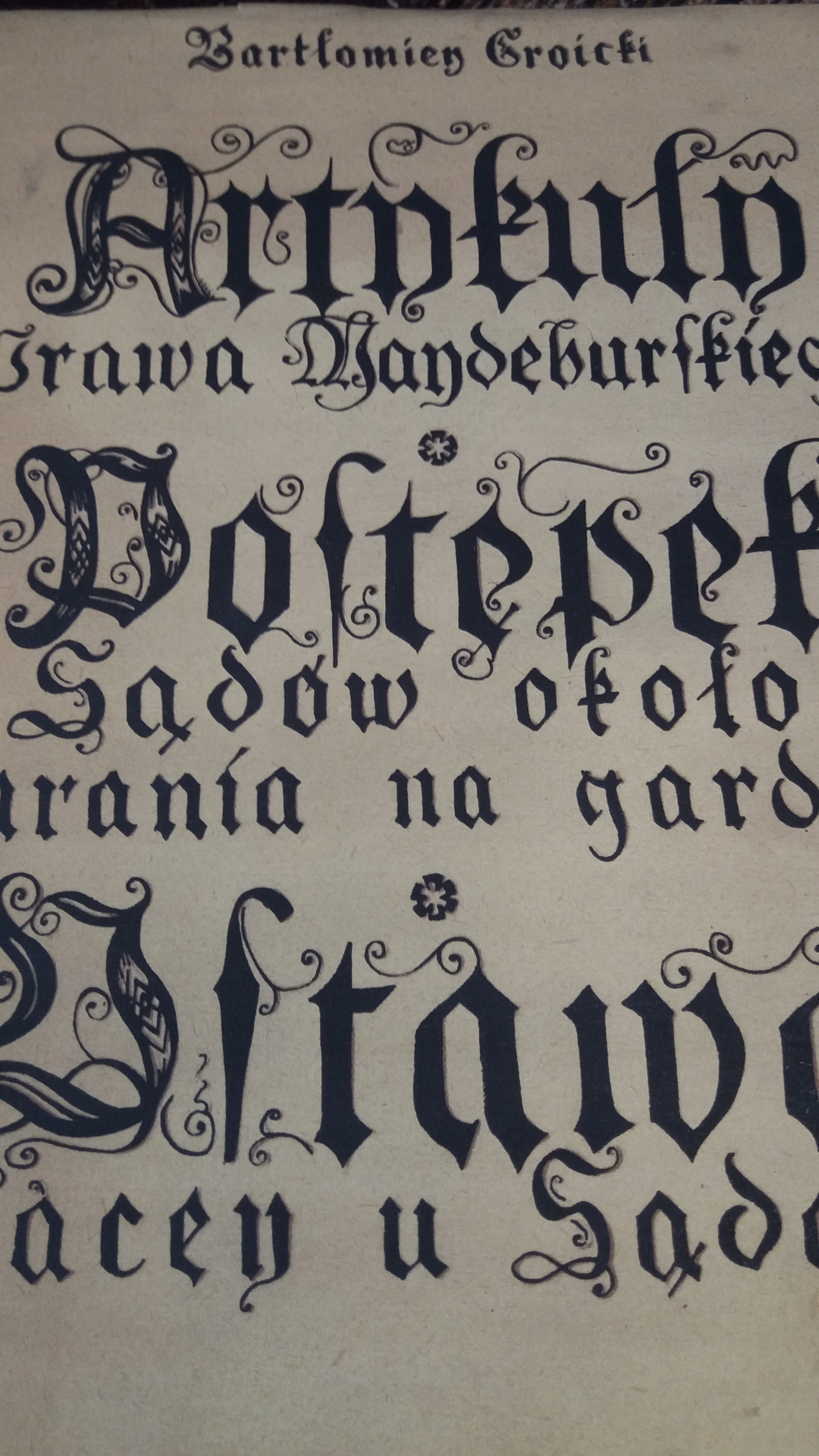 Groicki ARTYKUŁY PRAWA MAJDEBURSKIEGO POSTĘPEK SĄDÓW