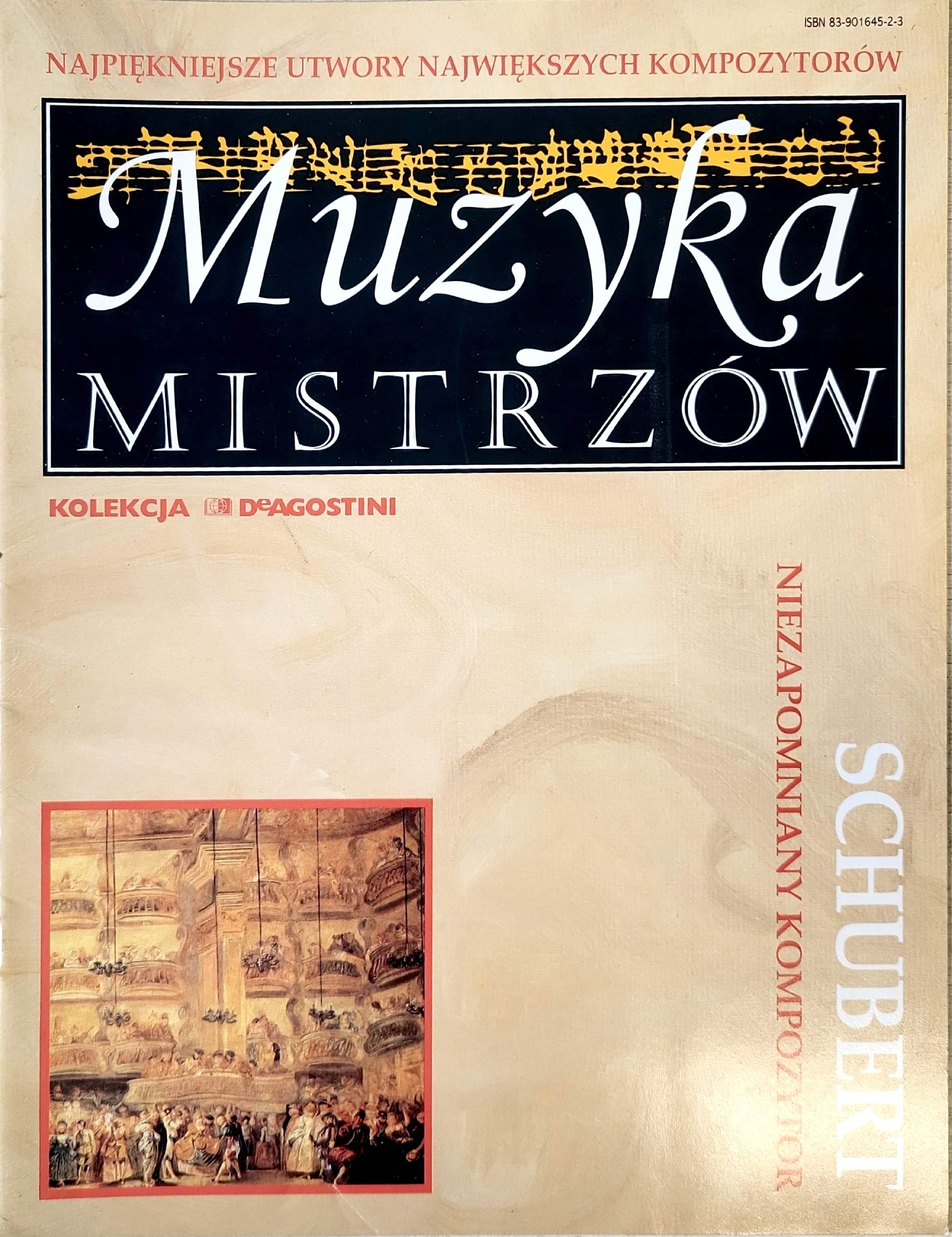 MUZYKA MISTRZÓW SCHUBERT NIEZAPOMNIANY KOMPOZYTOR
