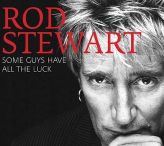 Stewart Rod Some Guys Have All The Luck (2CD)
