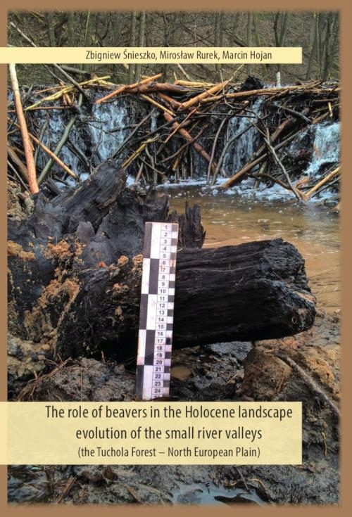 THE ROLE OF BEAVERS IN THE HOLOCENE LANDS.. EBOOK