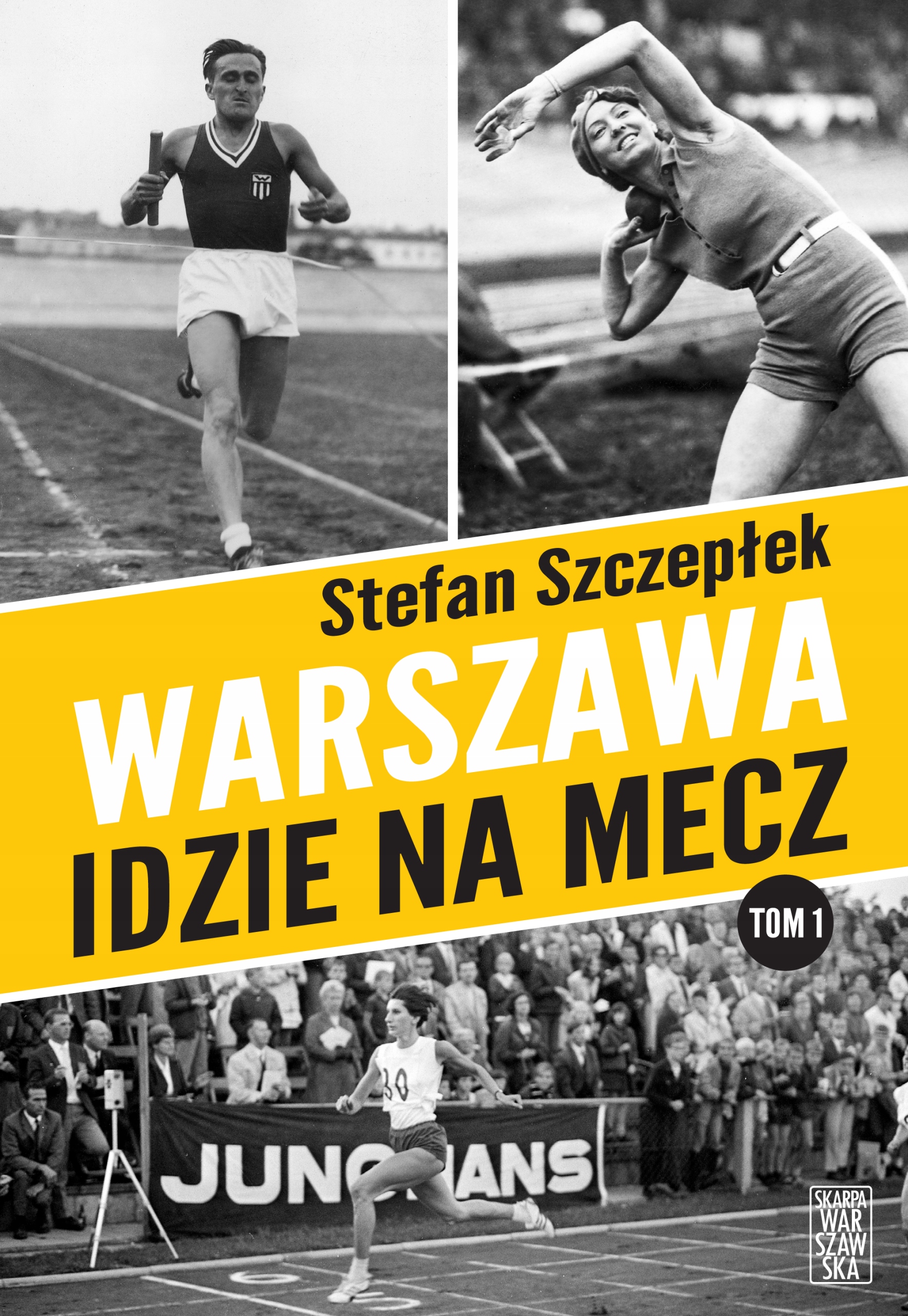 

Warszawa Idzie Na Mecz Szczepłek Stefan Książka