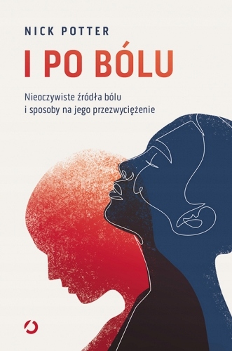 

I po bólu. Nieoczywiste źródła bólu i sposoby na j