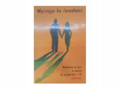 Wędrując ku dorosłości - inny
